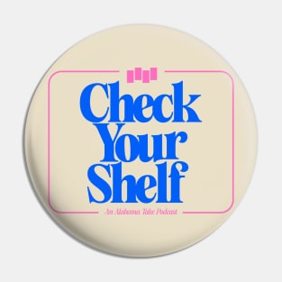 Check Your Shelf Pin