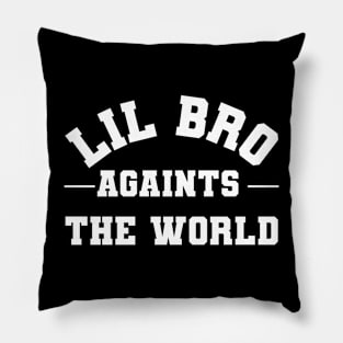 Lil Bro Against The World Pillow