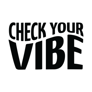 Check Your Vibe Vintage Aesthetic Tshirt T-Shirt