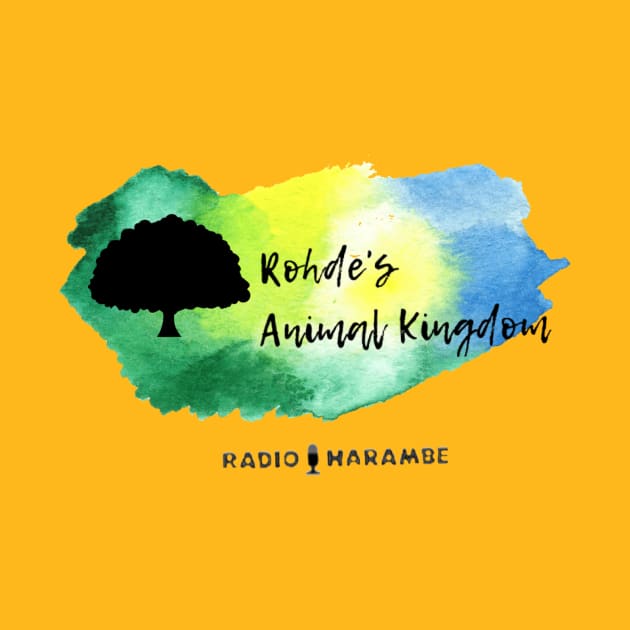 Rohde’s Animal Kingdom by RadioHarambe