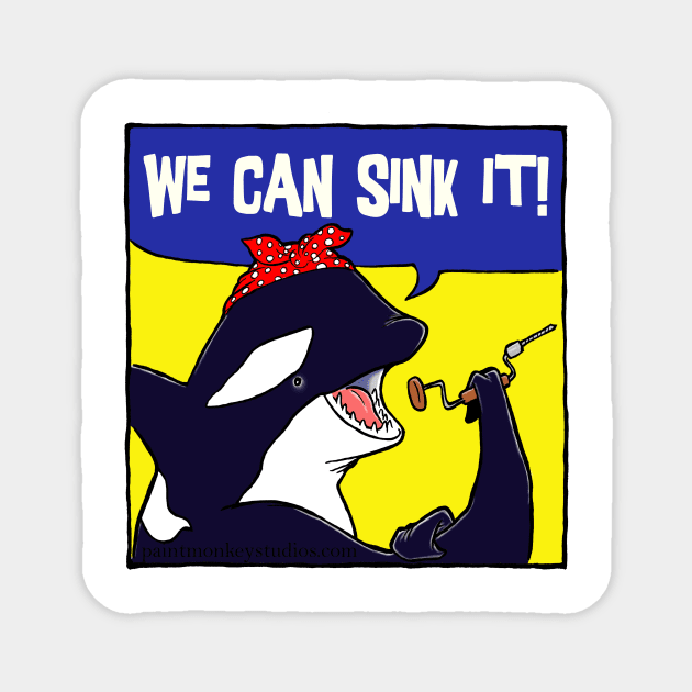 We Can Sink It! Magnet by Paintmonkey Studios