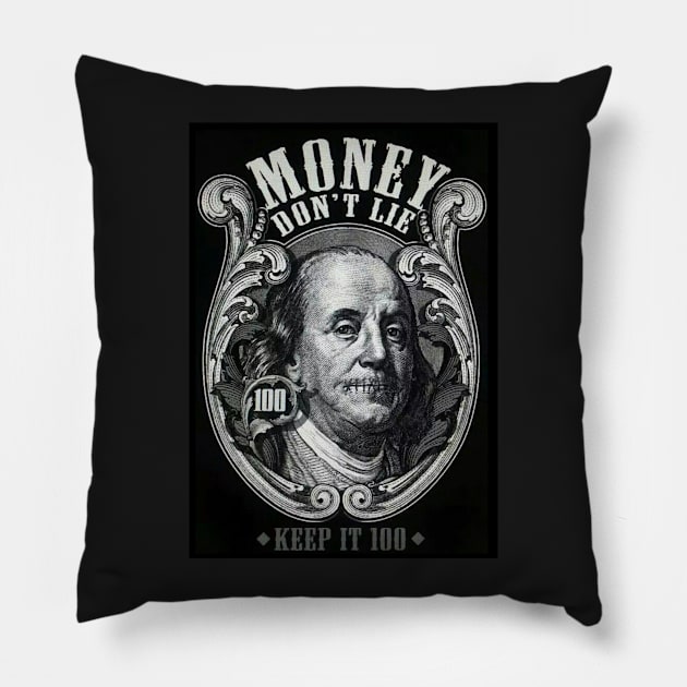 Money Don't Lie? Pillow by ClassConsciousCrew.com