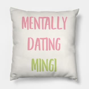 Mentally dating ATEEZ Mingi typography Pillow