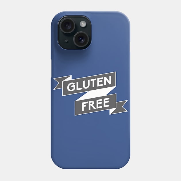 Gluten-Free Banner T-Shirt Phone Case by glutenfreegear