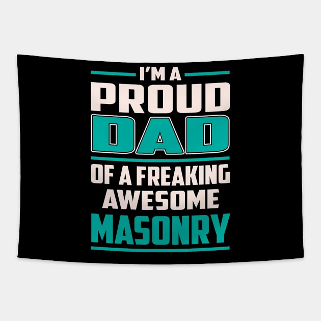 Proud DAD Masonry Tapestry by Rento