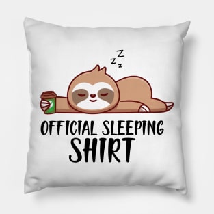 Sloth - Officially Sleeping Shirt Pillow