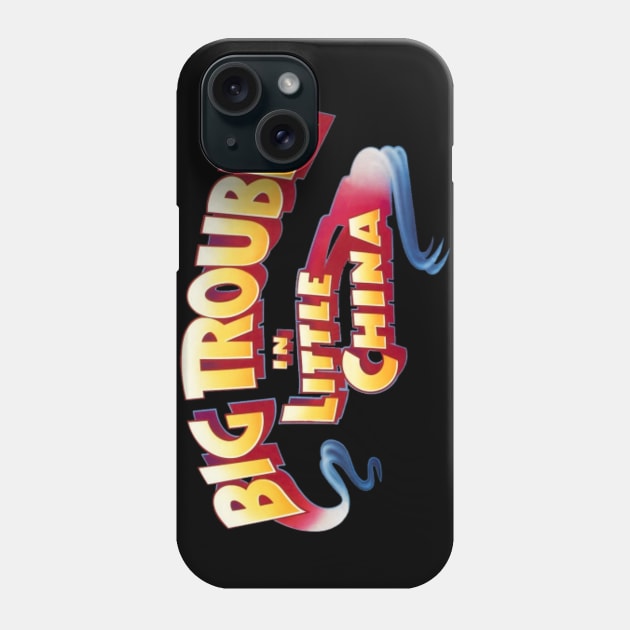 Big trouble in little China Phone Case by TheBeardedSumo