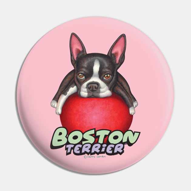 cute funny fur baby Boston Terrier tired mom and dad gift Pin by Danny Gordon Art