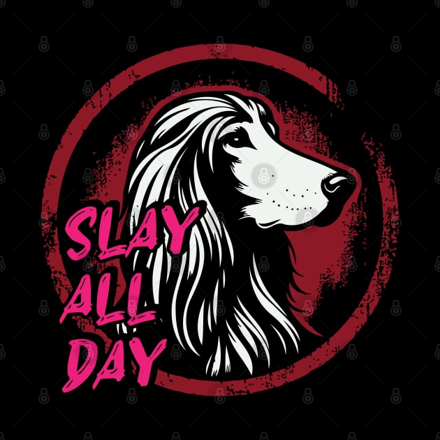 Slay All Day by Trendsdk