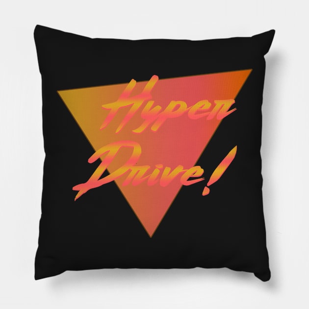 Hyper Drive Pillow by tcbromo