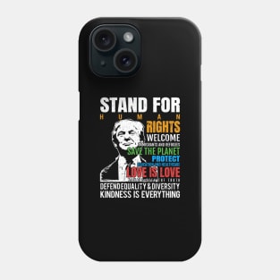 'Kindness Is Everything, Love Is Love ' Anti-Trump Gift Phone Case