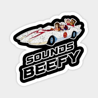 Speed Racer - Sounds Beefy Magnet