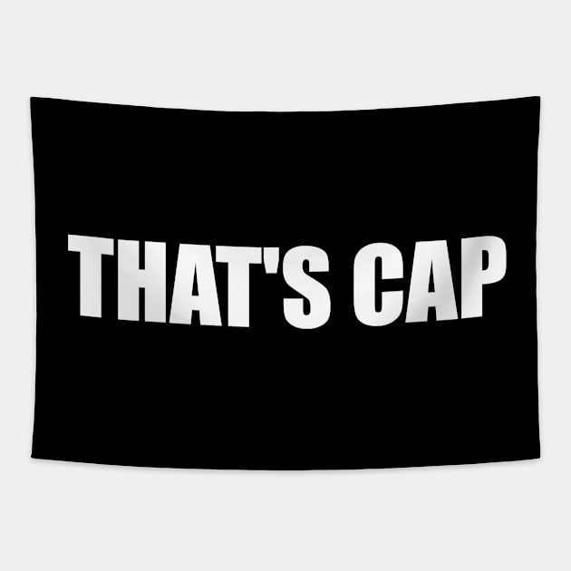 THAT'S CAP Tapestry by Geometric Designs