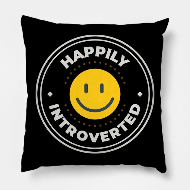 Happily introverted logo Pillow by Oricca