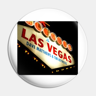 Dave And Tim Live In Las Vegas Pin