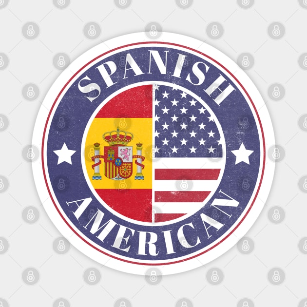 Proud Spanish-American Badge - Spain Flag Magnet by Yesteeyear