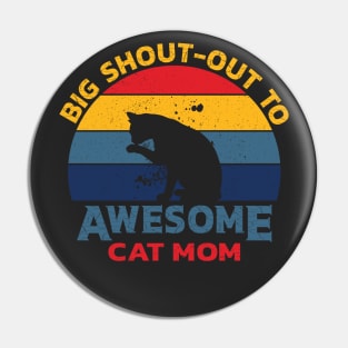 Awesome Cat Mom Vintage Sunset Pin