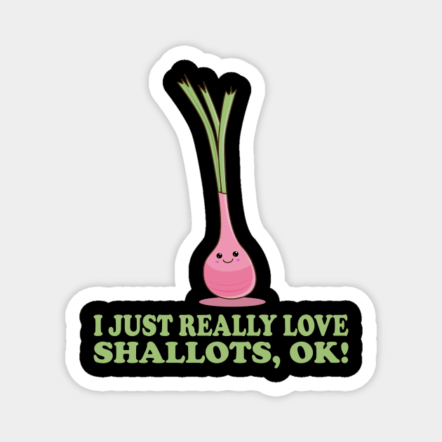 I Just Really Love Shallots, Ok! Cute Kawaii Shallot Magnet by KawaiinDoodle