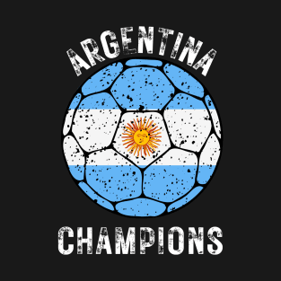 Argentina Soccer - Argentinian Football Distressed Letters and Ball T-Shirt