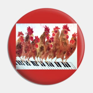 The Piano Playing Hens Pin