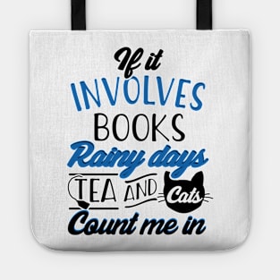 Books, Rainy days, Tea and Cats Tote