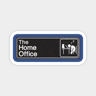 The Home Office Magnet