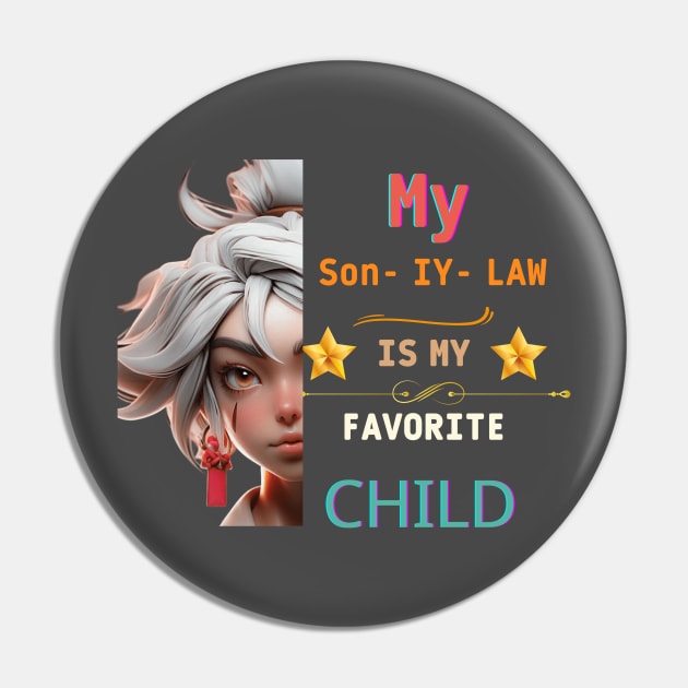 my son in law is my favorite child Pin by logo desang