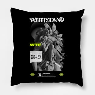 "WITHSTAND" WHYTE - STREET WEAR URBAN STYLE T-Shirt T-Shirt Pillow