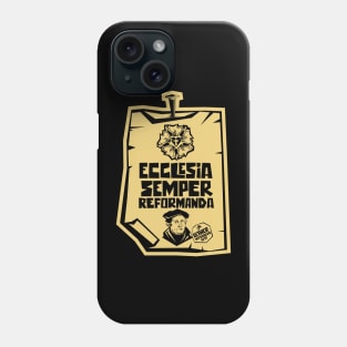 Ecclesia semper reformanda Phone Case