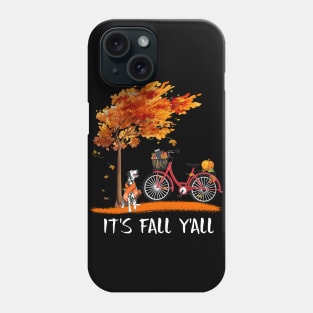 It's Fall Y'all Phone Case