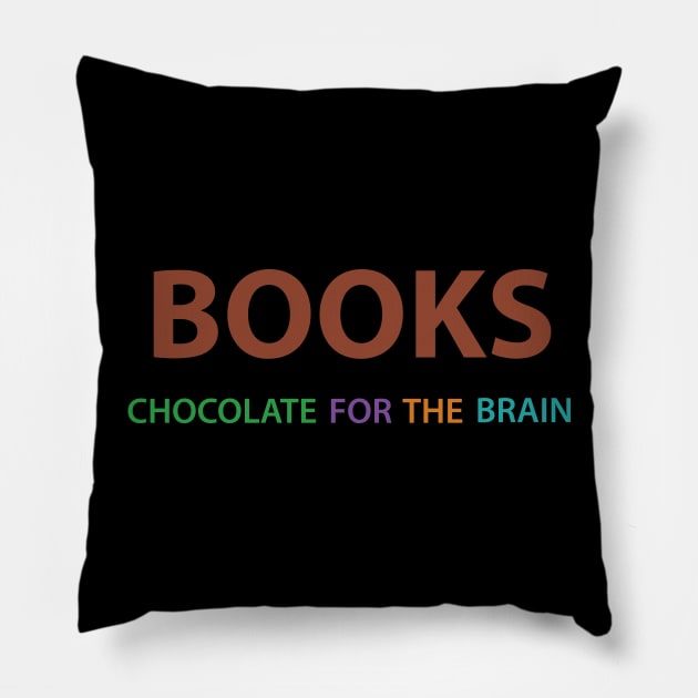 Books: chocolate for the brain. Pillow by b34poison