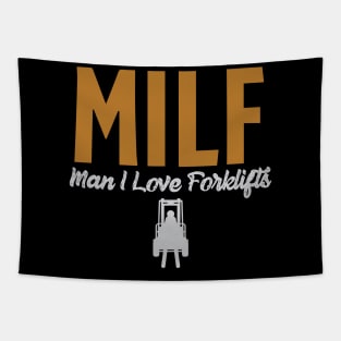 MILF Man I Love Forklifts Tapestry