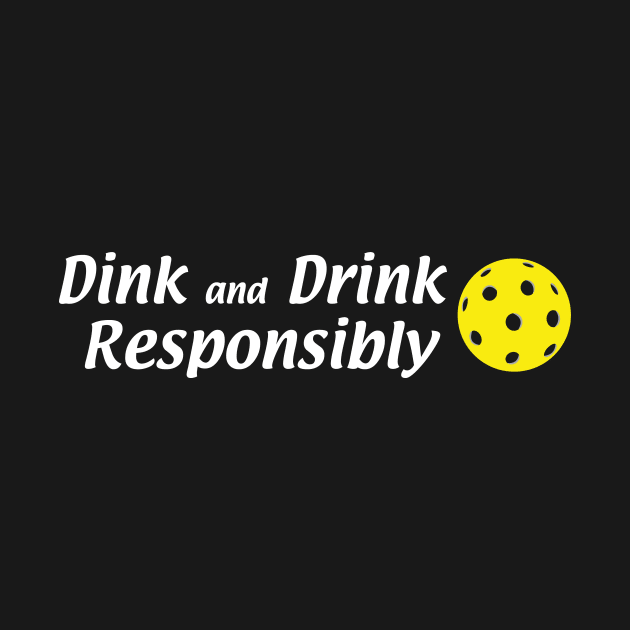 Dink and Drink by JJFDesigns