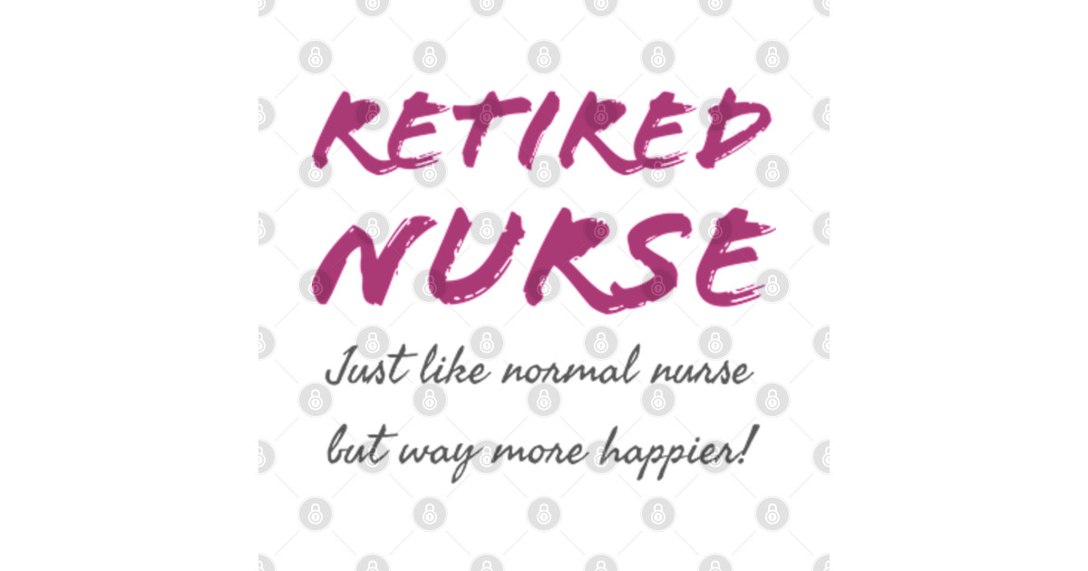 Retired nurse gift quote and sayings Nurses Rule TShirt TeePublic