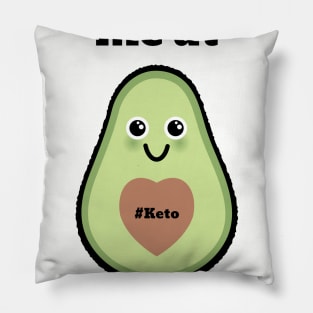 Keto - You Had Me At Avocado Pillow