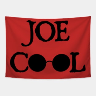 JOE COOL Tapestry