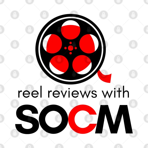 Reel Reviews with SOCM Black Text Version (YouTube Movie Review Show) T-Shirt by SOCMinistries