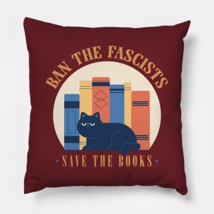 Ban The Fascists, Save The Books Pillow