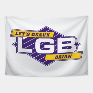 LGB: Let's Geaux Brian // Funny Retro Logo Parody Tapestry