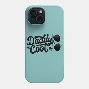 Daddy cool. Unique hand lettering for amazing dads. Phone Case