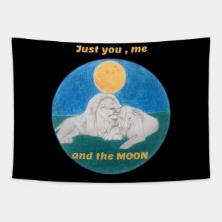 Just you me and the moon - lions Tapestry