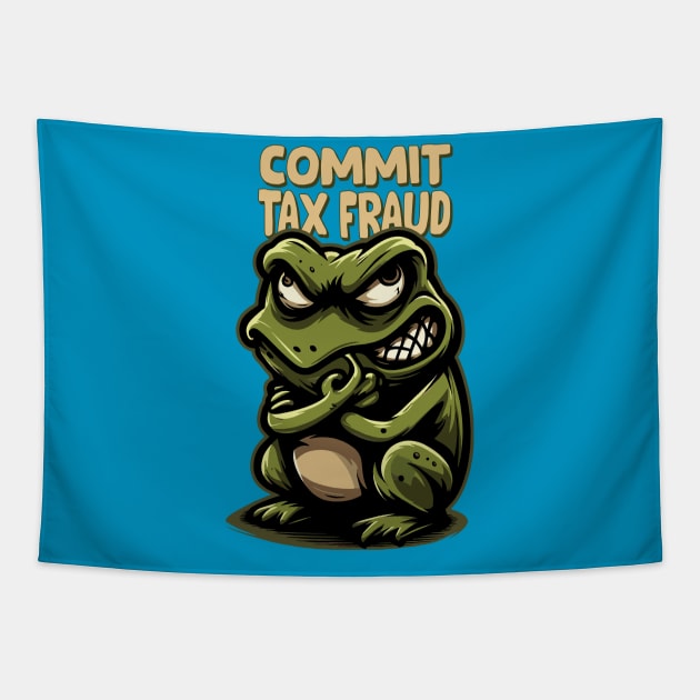 Frog Commit Tax Fraud Tapestry by Trendsdk