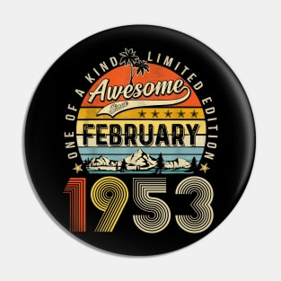 Awesome Since February 1953 Vintage 70th Birthday Pin