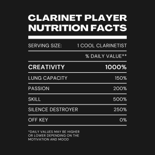 Clarinet Player Nutrition Facts T-Shirt