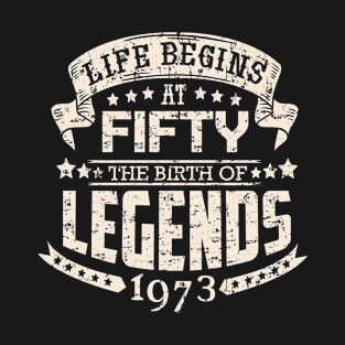 50th Birthday 1973 Sayings Fifty T-Shirt