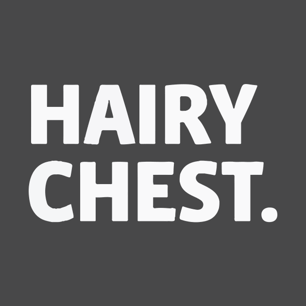 Hairy Chest by Eugene and Jonnie Tee's