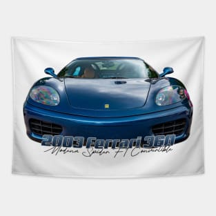 2003 Ferrari 360 Modena Spider F1 Convertible Tapestry