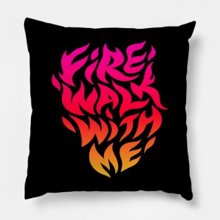 Fire walk with me Pillow