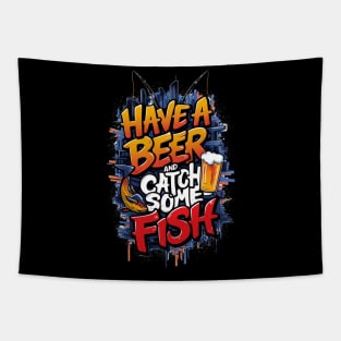 Have a beer and catch some fish Tapestry