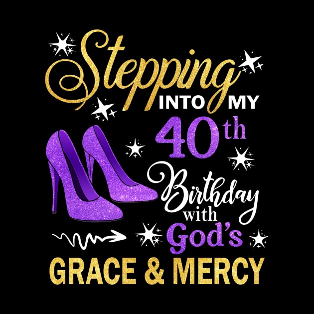 Stepping Into My 40th Birthday With God's Grace & Mercy Bday by MaxACarter